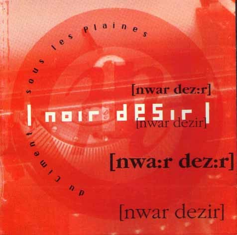 Noir Dsir 