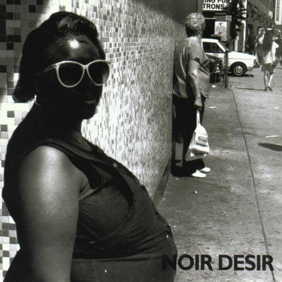 Noir Dsir 