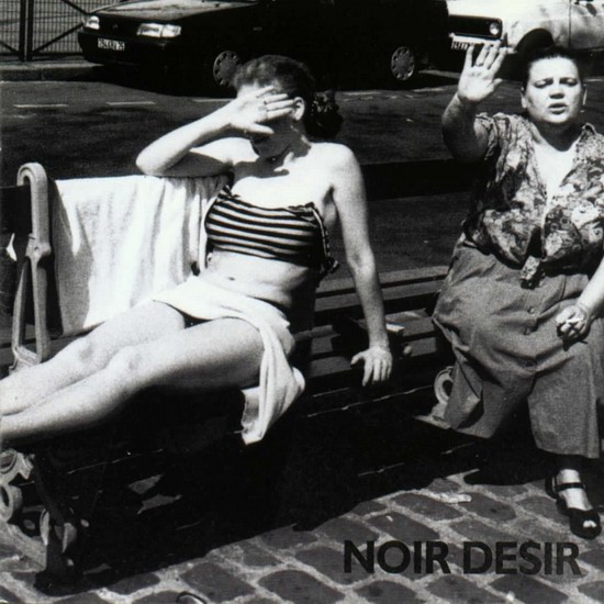 Noir Dsir 
